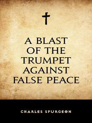cover image of A Blast of the Trumpet Against False Peace